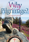 Why Pilgrimage?