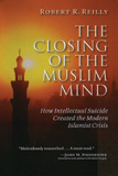 The Closing of the Muslim Mind