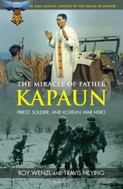 The Miracle of Father Kapaun book