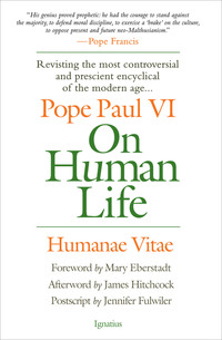 On Human Life: Humanae Vitae